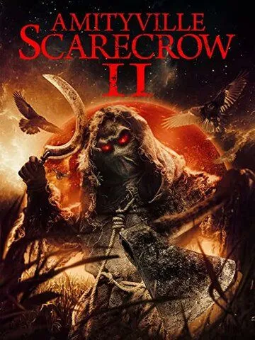 Амитивилльское пугало 2 / Amityville Scarecrow 2 (2022) фильм скачать через торрет бесплатно в хорошем качестве