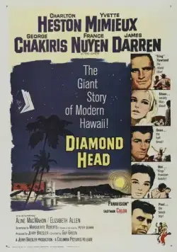 Алмазная коронка бура / Diamond Head (1962) фильм скачать через торрет бесплатно в хорошем качестве