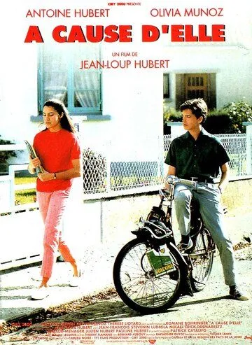 По ее вине / À cause d'elle (1993) фильм скачать через торрет бесплатно в хорошем качестве