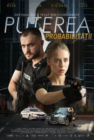 Сила вероятности / Puterea Probabilitatii (2023) фильм скачать через торрет бесплатно в хорошем качестве