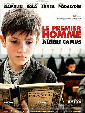 Первый человек / Le premier homme (2011) фильм скачать через торрет бесплатно в хорошем качестве
