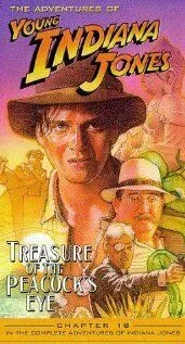 Приключения молодого Индианы Джонса: Глаз павлина / The Adventures of Young Indiana Jones: Treasure of the Peacock's Eye (1995) фильм скачать через торрет бесплатно в хорошем качестве