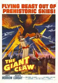 Гигантский коготь / The Giant Claw (1957) фильм скачать через торрет бесплатно в хорошем качестве