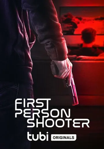 Шутер от первого лица / First Person Shooter (2022) фильм скачать через торрет бесплатно в хорошем качестве