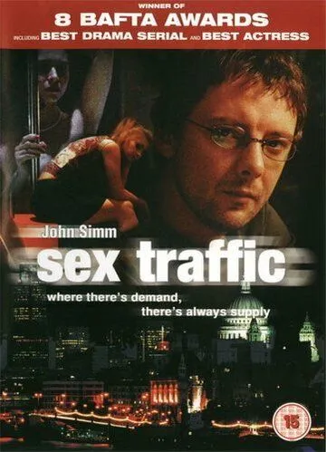 Секс-трафик / Sex Traffic (2004) cериал скачать через торрет бесплатно в хорошем качестве