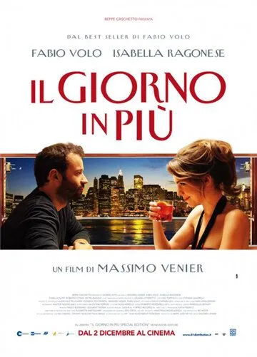 Дополнительный день / Il giorno in più (2011) фильм скачать через торрет бесплатно в хорошем качестве