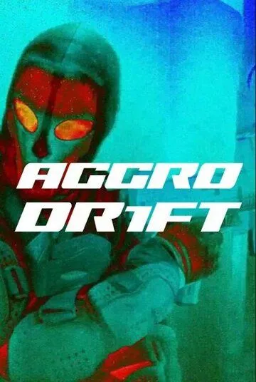 Агро Дрифт / Aggro Dr1ft (2023) фильм скачать через торрет бесплатно в хорошем качестве