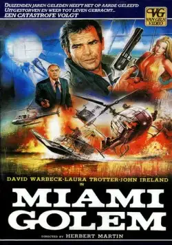 Голем из Майами / Miami Golem (1985) фильм скачать через торрет бесплатно в хорошем качестве
