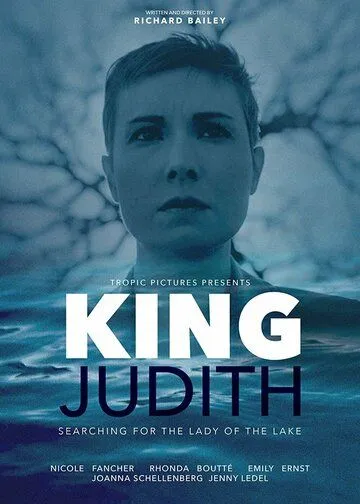 Король Джудит / King Judith (2022) фильм скачать через торрет бесплатно в хорошем качестве