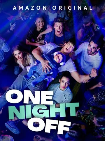 Выходной / One Night Off (2021) фильм скачать через торрет бесплатно в хорошем качестве