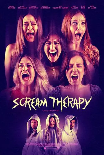 Лечение криком / Scream Therapy (2023) фильм скачать через торрет бесплатно в хорошем качестве