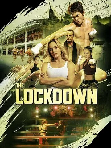 Изоляция / The Lockdown (2024) фильм скачать через торрет бесплатно в хорошем качестве