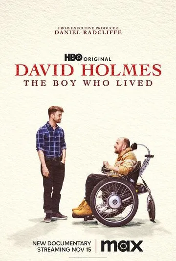 Дэвид Холмс: Мальчик, который выжил / David Holmes: The Boy Who Lived (2023) фильм скачать через торрет бесплатно в хорошем качестве