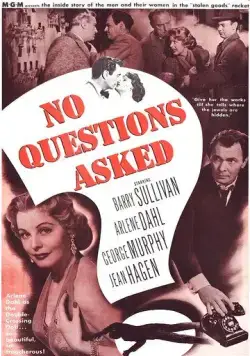 Без лишних вопросов / No Questions Asked 1951 смотреть онлайн фильм в хорошем качестве