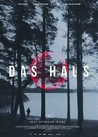 Дом / Das Haus (2021) фильм скачать через торрет бесплатно в хорошем качестве