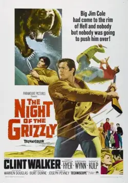Ночь Гризли / The Night of the Grizzly (1966) фильм скачать через торрет бесплатно в хорошем качестве