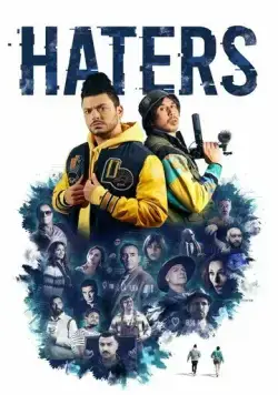 Хейтеры / Haters (2021) фильм скачать через торрет бесплатно в хорошем качестве