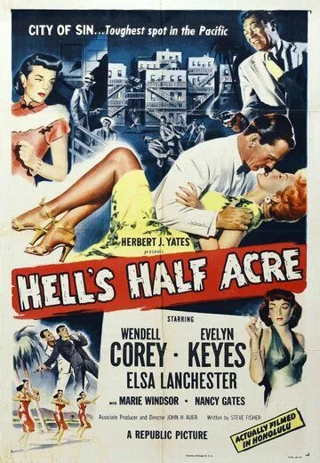 Пол-акра ада / Hell's Half Acre (1954) фильм скачать через торрет бесплатно в хорошем качестве