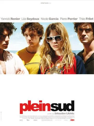 Строго на юг / Plein sud (2009) фильм скачать через торрет бесплатно в хорошем качестве