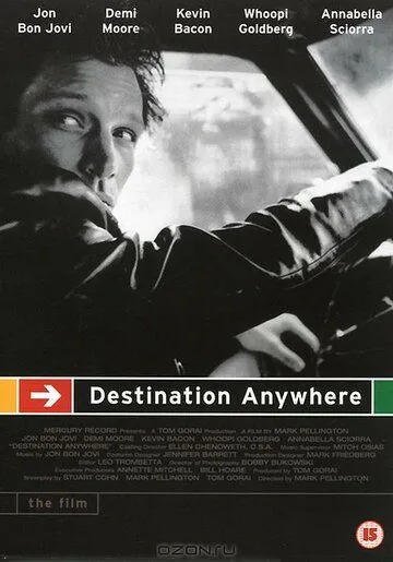 Путь в никуда / Destination Anywhere (1997) фильм скачать через торрет бесплатно в хорошем качестве