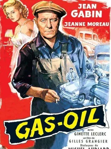 Газойль / Gas-oil (1955) фильм скачать через торрет бесплатно в хорошем качестве