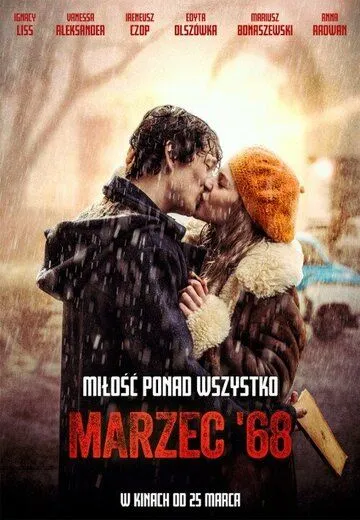Март 68-го / Marzec '68 (2022) фильм скачать через торрет бесплатно в хорошем качестве