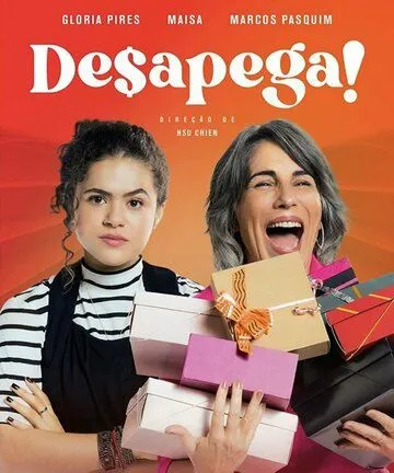 Отпусти! / Desapega! (2023) фильм скачать через торрет бесплатно в хорошем качестве