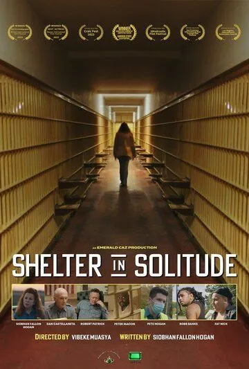 Убежище в одиночестве / Shelter in Solitude (2023) фильм скачать через торрет бесплатно в хорошем качестве