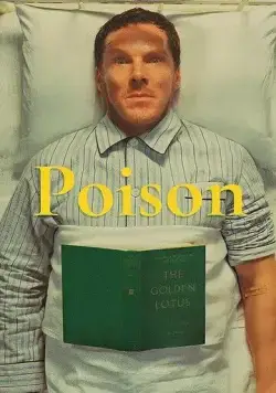 Яд / Poison (2023) фильм скачать через торрет бесплатно в хорошем качестве