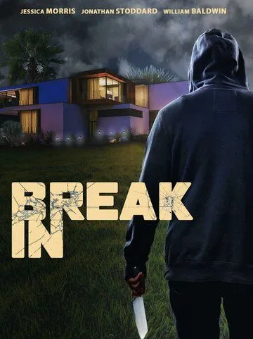 Взлом / Break In (2023) фильм скачать через торрет бесплатно в хорошем качестве