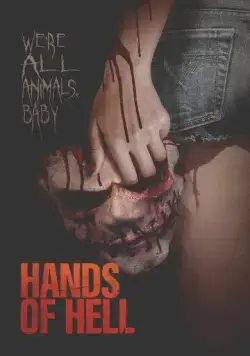 Руки ада / Hands of Hell (2023) фильм скачать через торрет бесплатно в хорошем качестве