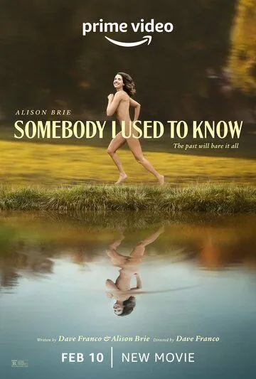 Кто-то, кого я знал / Somebody I Used to Know (2022) фильм скачать через торрет бесплатно в хорошем качестве
