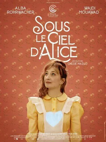 Небо Ливана / Sous le ciel d'Alice (2020) фильм скачать через торрет бесплатно в хорошем качестве