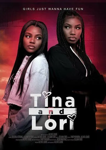 Тина и Лори / Tina and Lori (2021) фильм скачать через торрет бесплатно в хорошем качестве