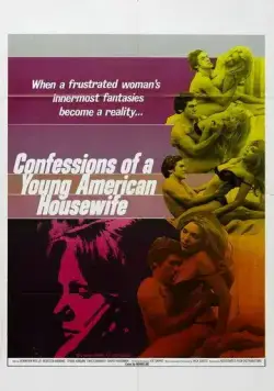 Признание молодой домохозяйки / Confessions of a Young American Housewife (1974) фильм скачать через торрет бесплатно в хорошем качестве