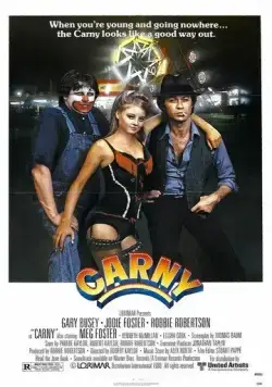 Кэрни / Carny (1980) фильм скачать через торрет бесплатно в хорошем качестве