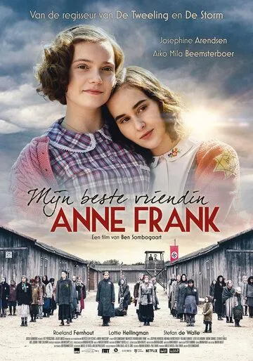 Моя подруга Анна Франк / Mijn beste vriendin Anne Frank (2021) фильм скачать через торрет бесплатно в хорошем качестве