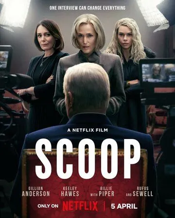 Сенсация / Scoop (2024) фильм скачать через торрет бесплатно в хорошем качестве