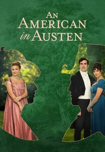 Американка в романе Джейн Остин / An American in Austen (2024) фильм скачать через торрет бесплатно в хорошем качестве