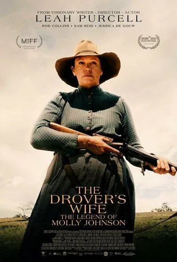 Жена погонщика: легенда о Молли Джонсон / The Drover's Wife: The Legend of Molly Johnson (2021) фильм скачать через торрет бесплатно в хорошем качестве
