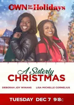 Рождество сестёр / A Sisterly Christmas (2021) фильм скачать через торрет бесплатно в хорошем качестве