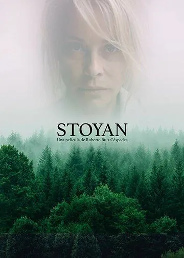 Стоян / Stoyan (2022) фильм скачать через торрет бесплатно в хорошем качестве
