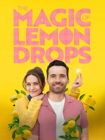 Волшебные лимонные дольки / The Magic of Lemon Drops (2024) фильм скачать через торрет бесплатно в хорошем качестве