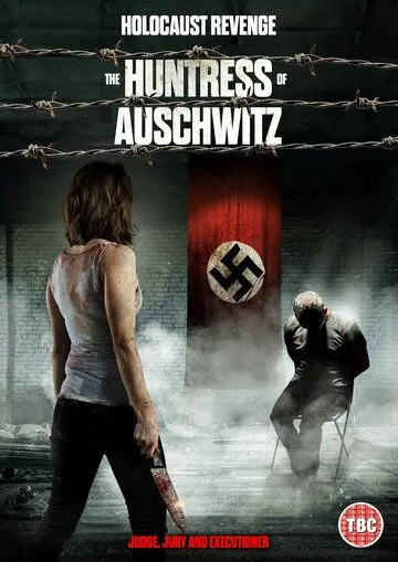 Охотница из Освенцима / The Huntress of Auschwitz (2022) фильм скачать через торрет бесплатно в хорошем качестве