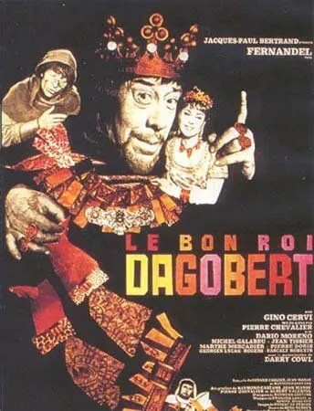 Добрый король Дагобер / Le bon roi Dagobert (1963) фильм скачать через торрет бесплатно в хорошем качестве