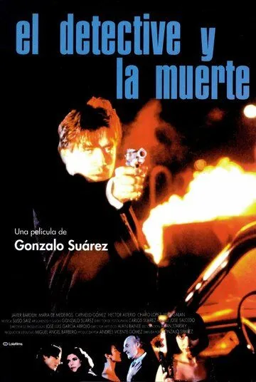 Детектив и смерть / El detective y la muerte (1994) фильм скачать через торрет бесплатно в хорошем качестве