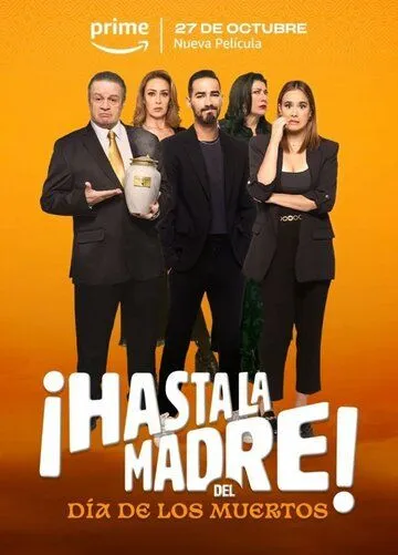 ¡Hasta la madre! Del día de los muertos (2023) фильм скачать через торрет бесплатно в хорошем качестве