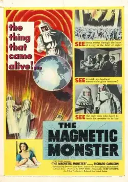 Магнитный монстр / The Magnetic Monster (1953) фильм скачать через торрет бесплатно в хорошем качестве