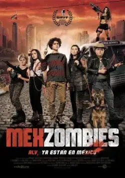 Мексизомби / MexZombies (2022) фильм скачать через торрет бесплатно в хорошем качестве