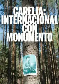 Карелия / Karelia: International with Monument (2019) фильм скачать через торрет бесплатно в хорошем качестве